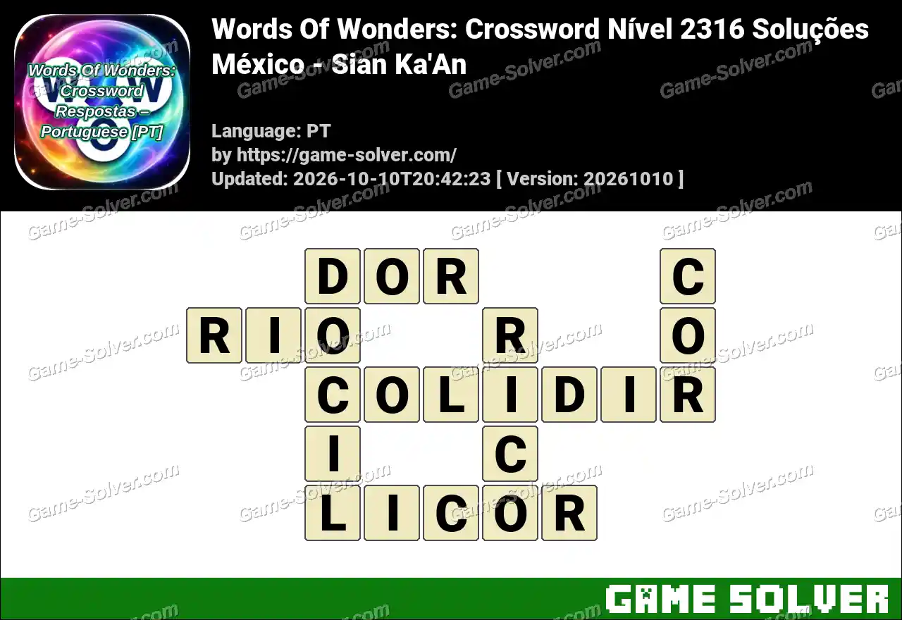 Words Of Wonders: Crossword Nível 2316 Soluções – México – Sian Ka’An